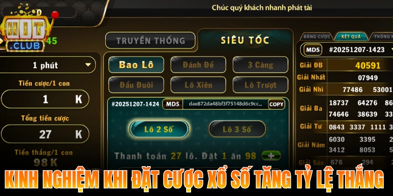 Kinh nghiệm khi đặt cược xổ số tăng tỷ lệ thắng tại Hitclub